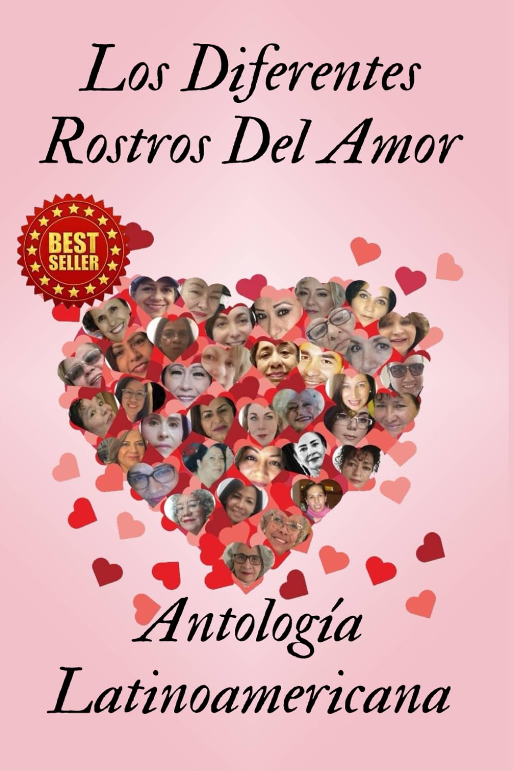 Los Diferentes Rostros Del Amor: Antologia Latinoamericana book