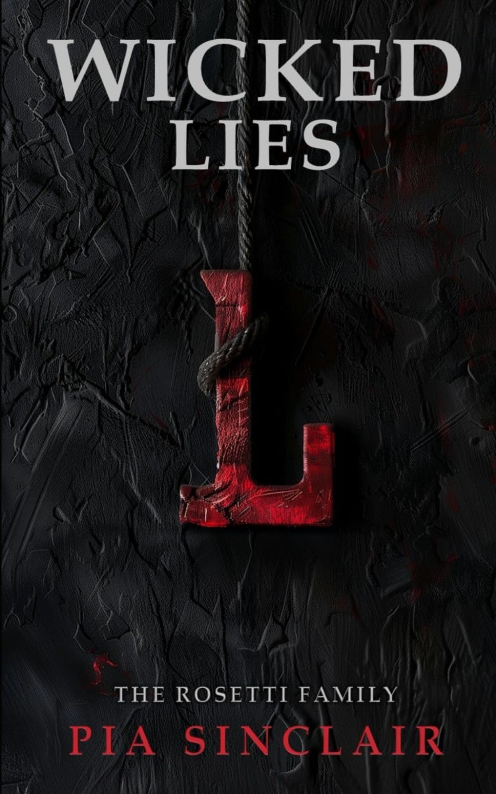 Wicked Lies: A Forced Marriage Mafia Romance (Discreet Cover) book