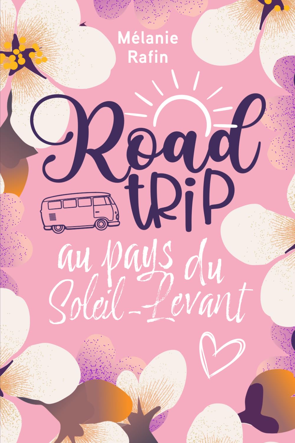 Road trip au pays du Soleil-levant: (Une comédie romantique estivale) book