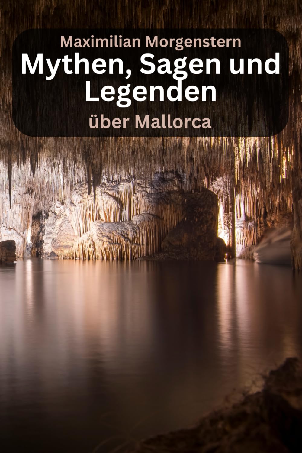 Mythen, Sagen und Legenden über Mallorca Fairy Tales & Legends
