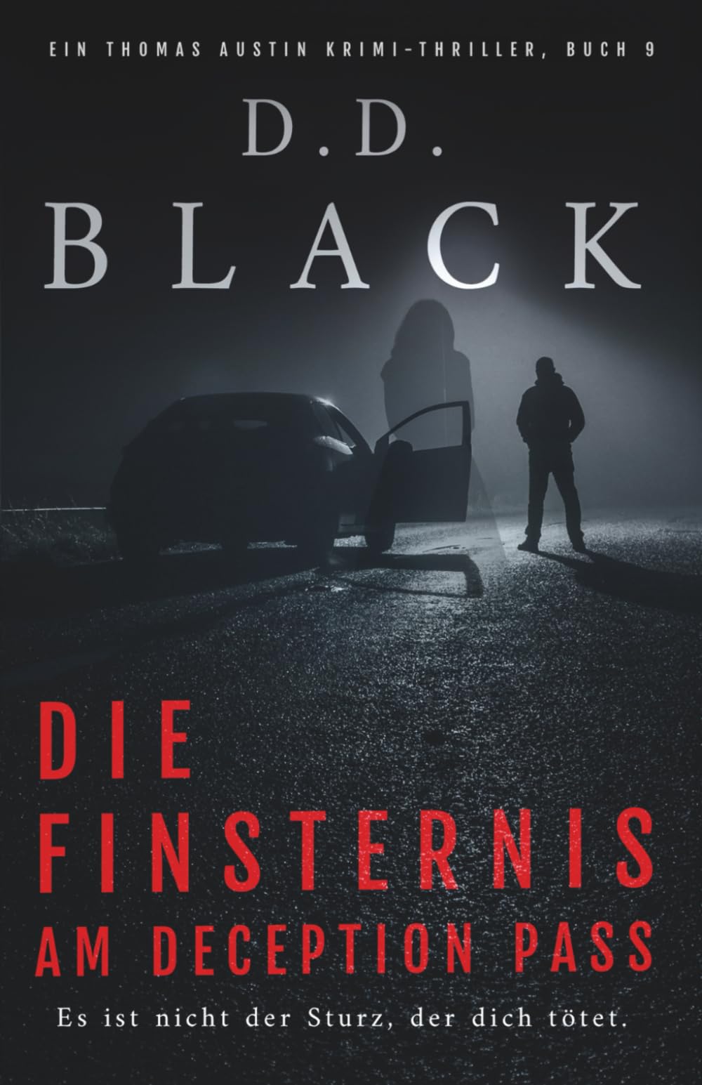 Die Finsternis am Deception Pass (Ein Thomas Austin Krimi-Thriller, Band 9) Contemporary literature