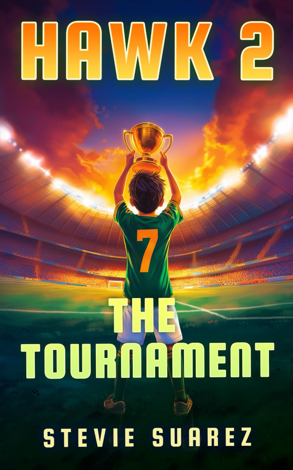 Hawk FC 2: The Tournament (Hawk Football Club, Band 2) Leisure & Fun