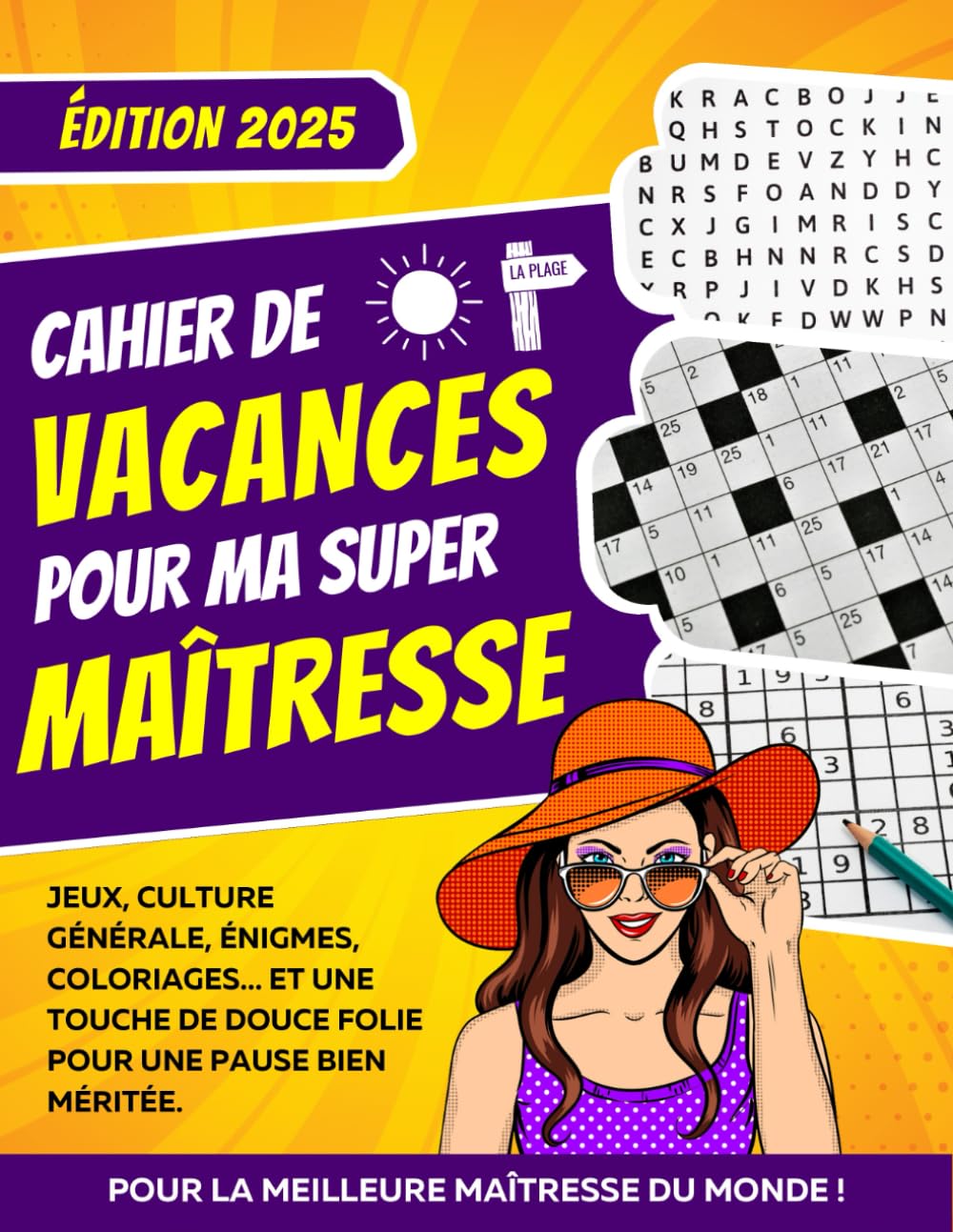 Cahier de Vacances pour Ma Maîtresse: Carnet d’activités Multi-Jeux, Cadeau Oiginal et Personnalisé pour Maîtresse d’école en fin d’année book