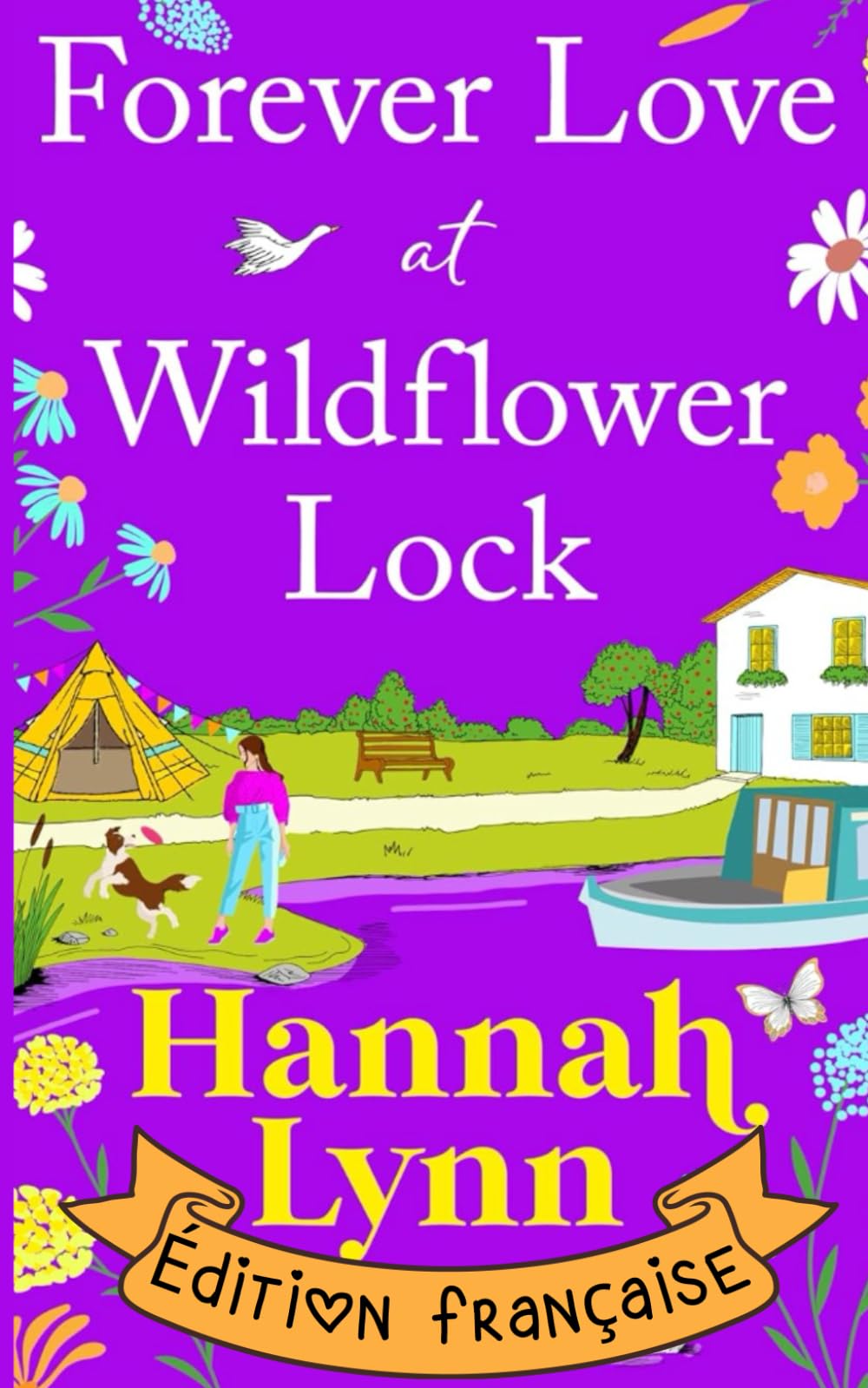 Forever Love at Wildflower Lock: Édition française book