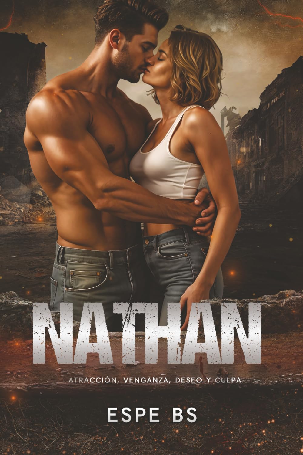 NATHAN: (Saga 2050 II) Novela Romántica - Atracción, Venganza, Deseo y Culpa book