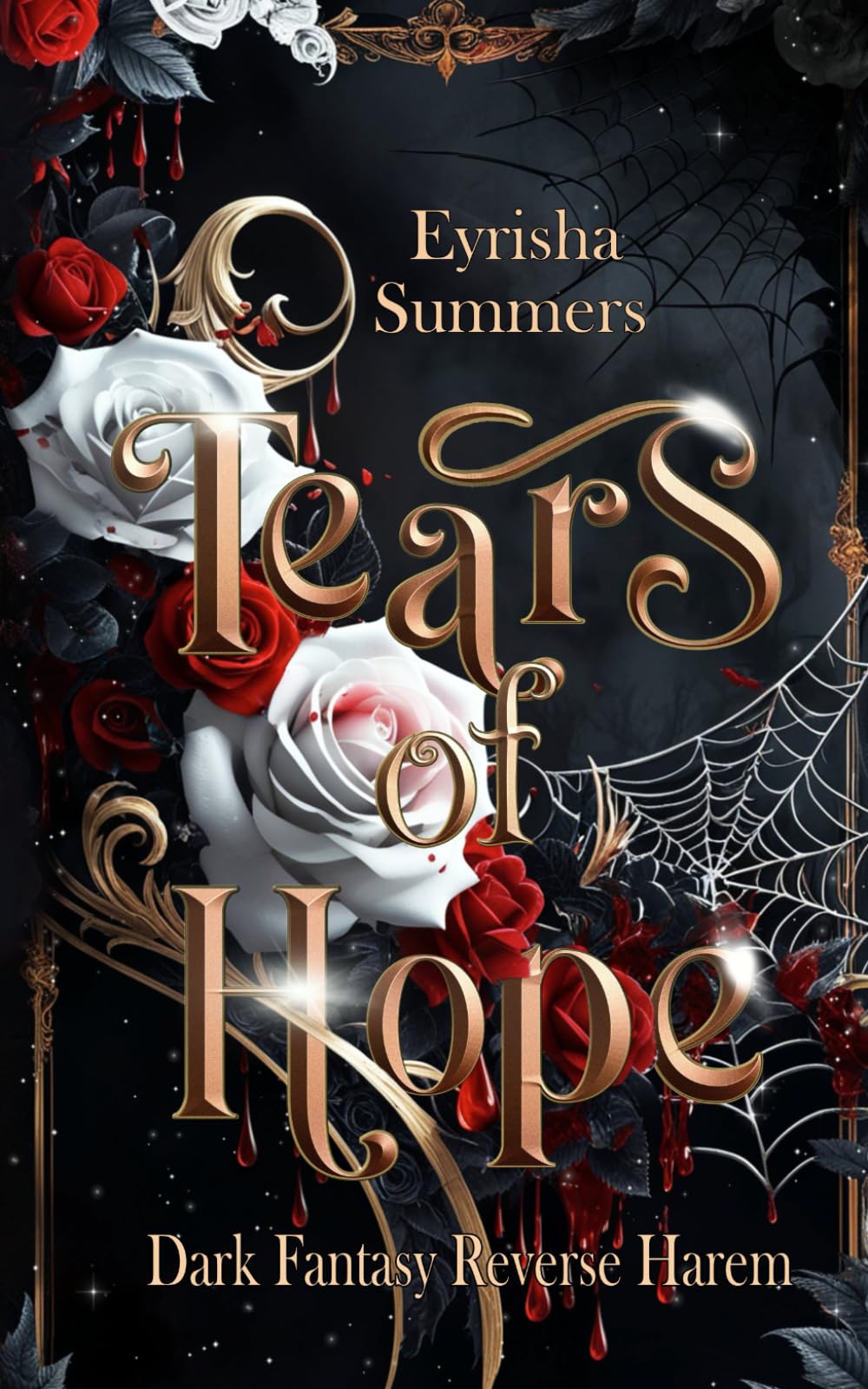 Tears of Hope: Dark Fantasy Reverse Harem (Tears - Reihe Teil 1, Band 3) Contemporary literature