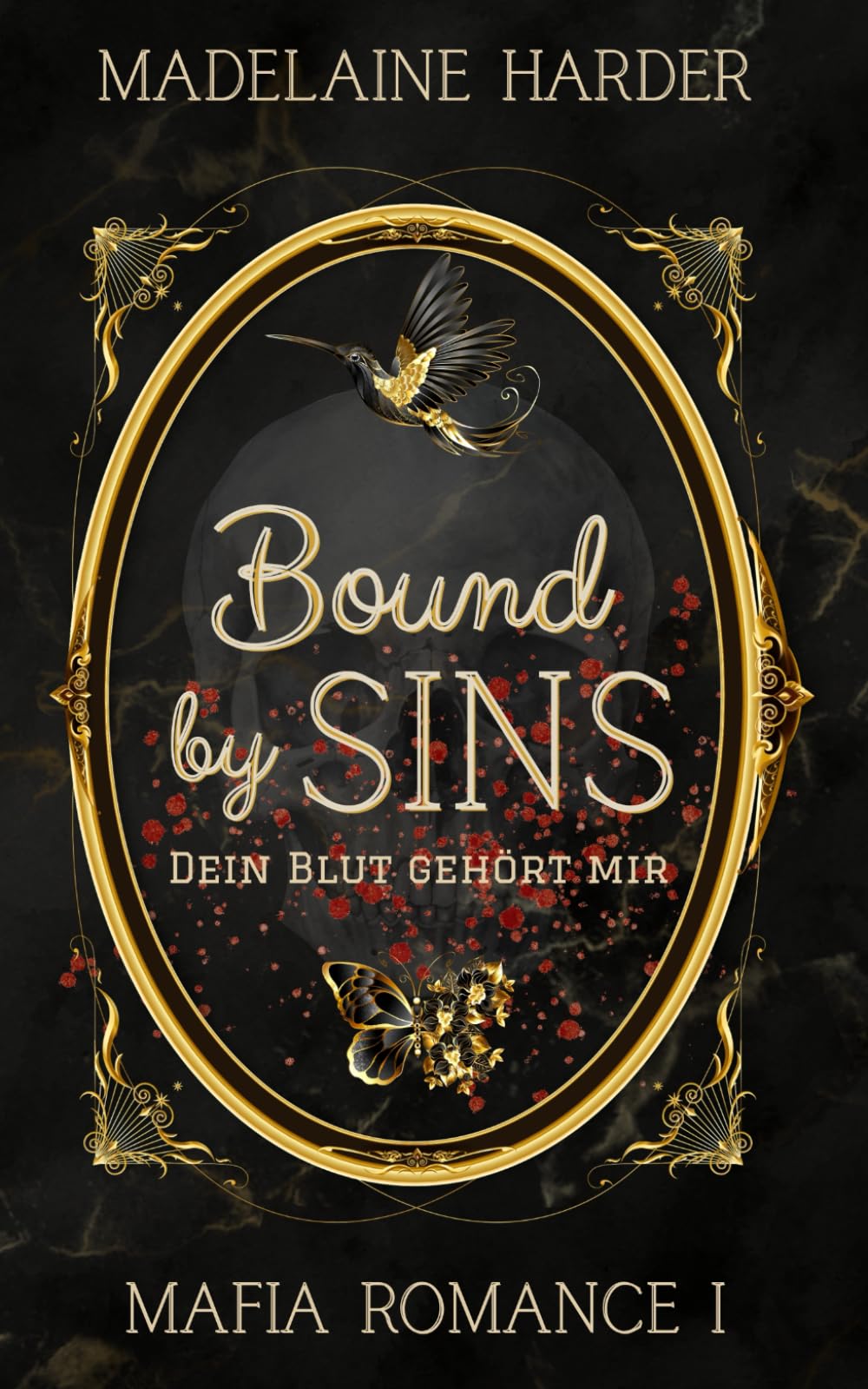 Bound by Sins – dein Blut gehört mir: eine dunkle Mafia Romance (Dunkle Mafia-Romanze, Band 1) Action & Adventure