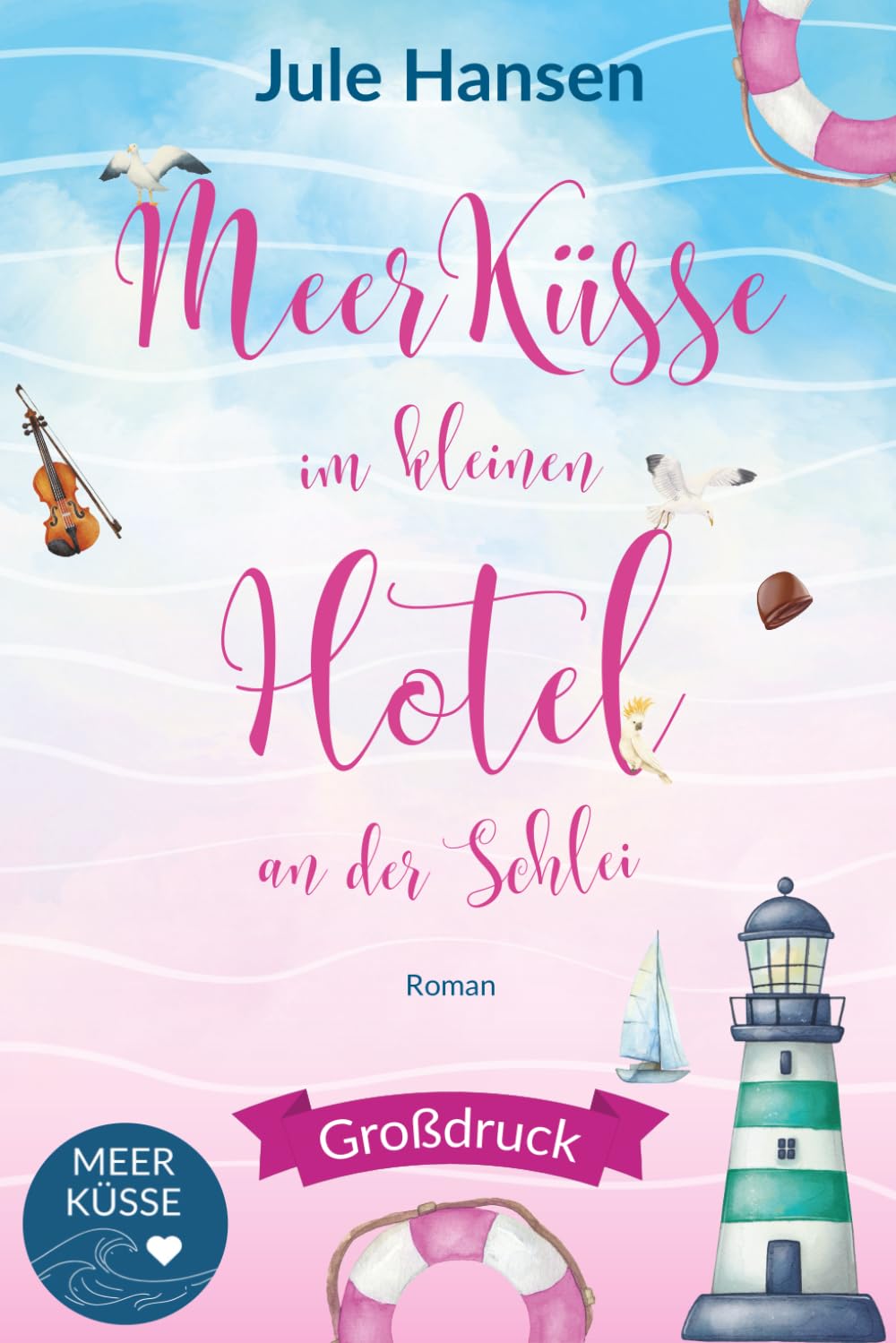 Meerküsse im kleinen Hotel an der Schlei: Großdruck-Ausgabe book