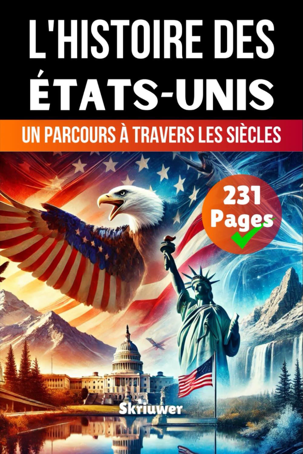 L'histoire des États-Unis: Un parcours à travers les siècles book