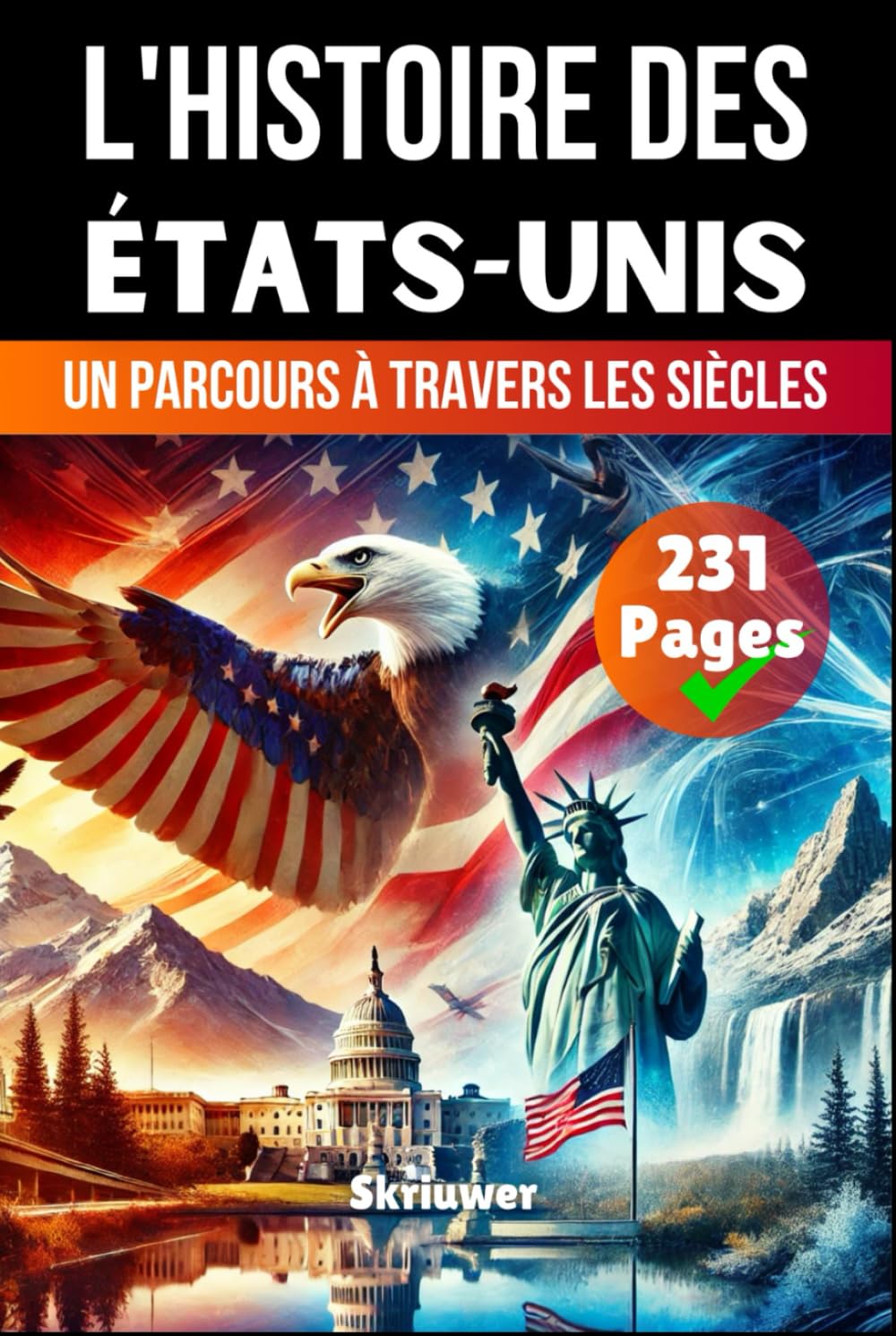 L'histoire des États-Unis: Un parcours à travers les siècles book