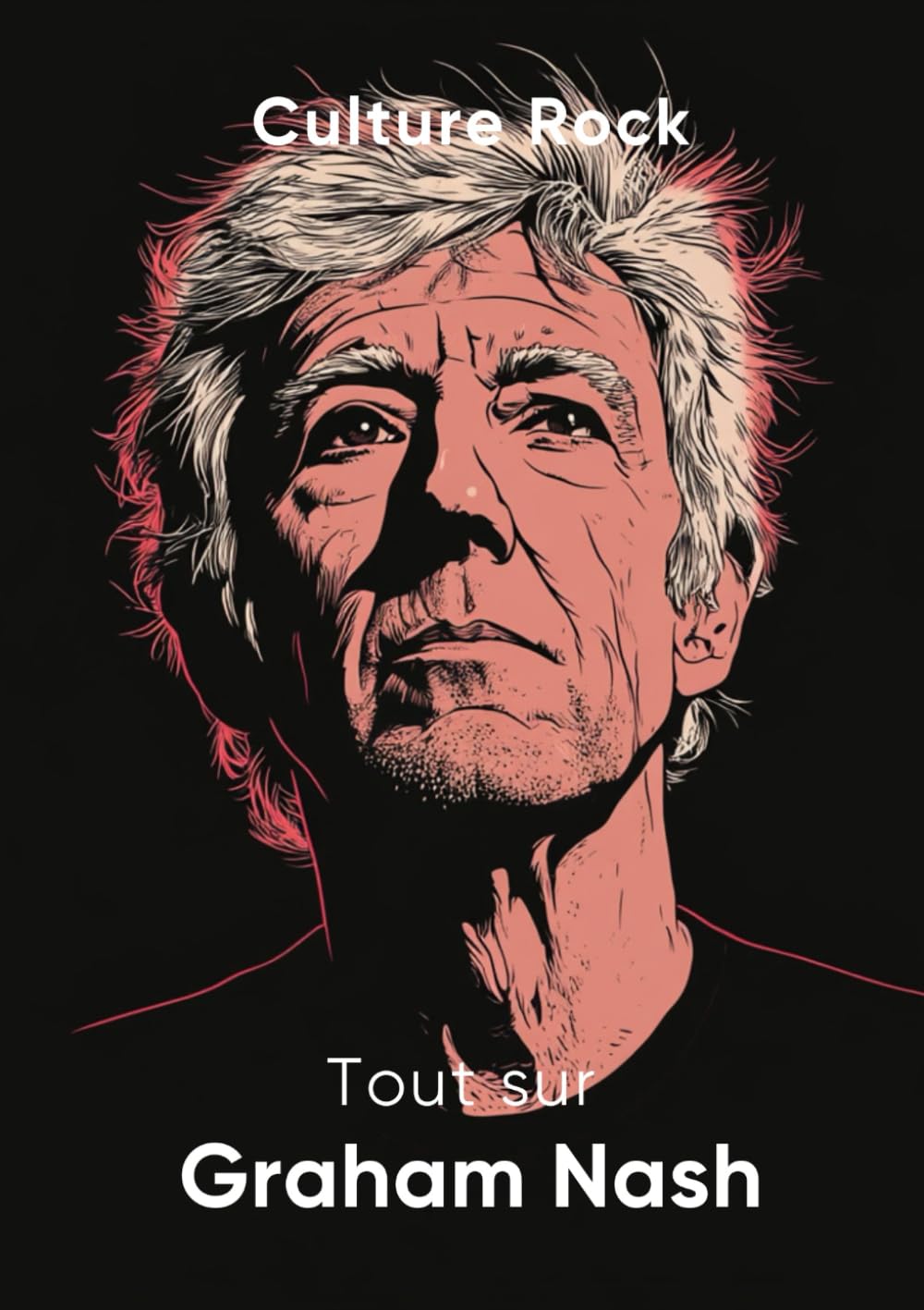 Tout sur Graham Nash book