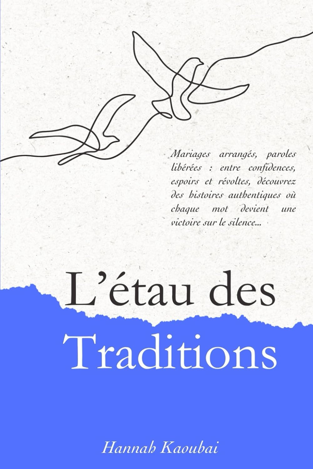 L'étau des traditions: Paroles libérées book