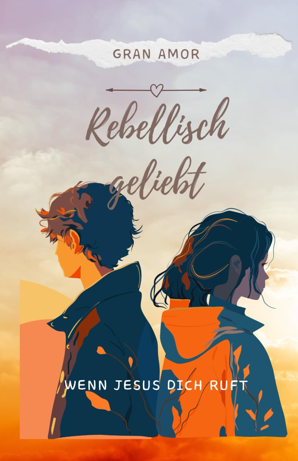 Rebellisch geliebt: Wenn Jesus dich ruft Lifestyle
