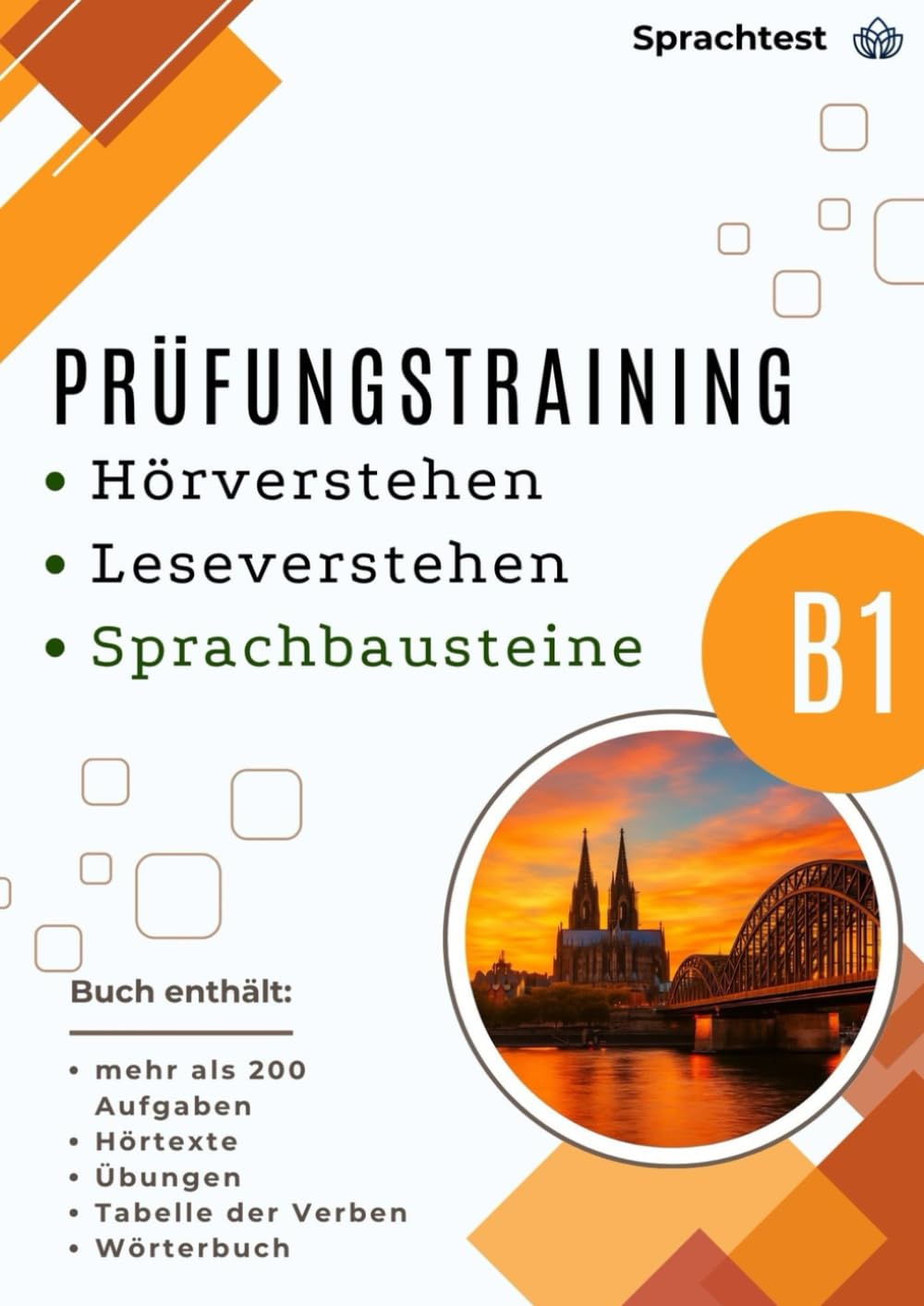 Prüfungstraining DTZ B1 Hörverstehen Leseverstehen Sprachbausteine: Prüfungsvorbereitung für Zuwanderer B1 | Mehr als 200 Aufgaben + Übungen + Wörterbuch Foreign Languages ​​& Dictionaries
