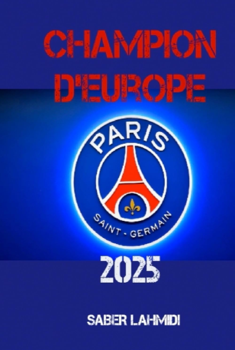 Champion d'Europe 2025: PSG book