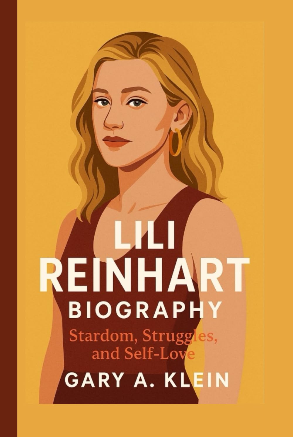 LILI REINHART BIOGRAPHY: Stardom, Struggles, and Self-Love book