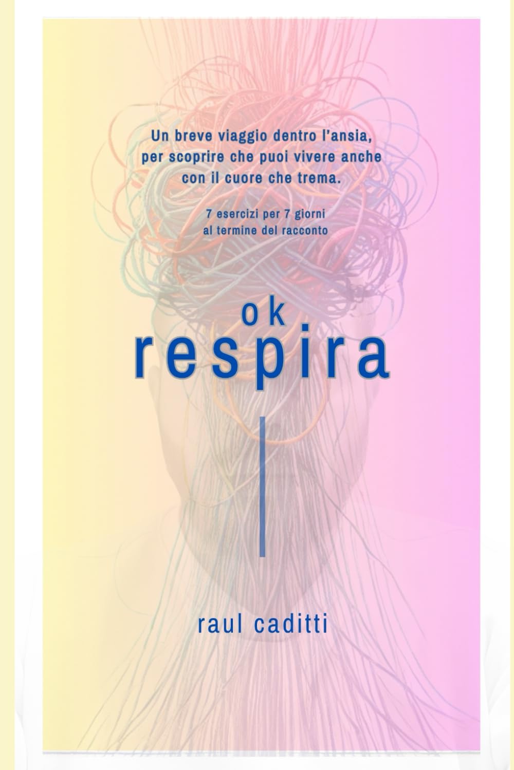 Ok, respira: Un compagno di viaggio per chi convive con l’ansia. book