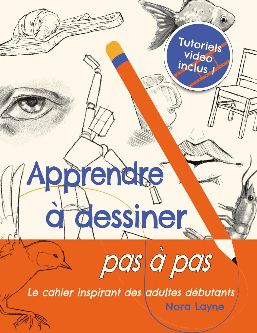 Apprendre à dessiner pas à pas - Cahier inspirant: 200 activités guidées et tutoriels vidéo pour adultes débutants – animaux, visages, perspective et personnages Arts & Music
