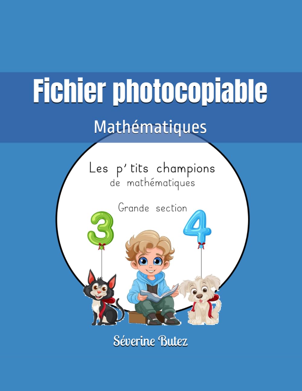 Les p'tits champions de mathématiques: Fichier photocopiable Grande Section Books