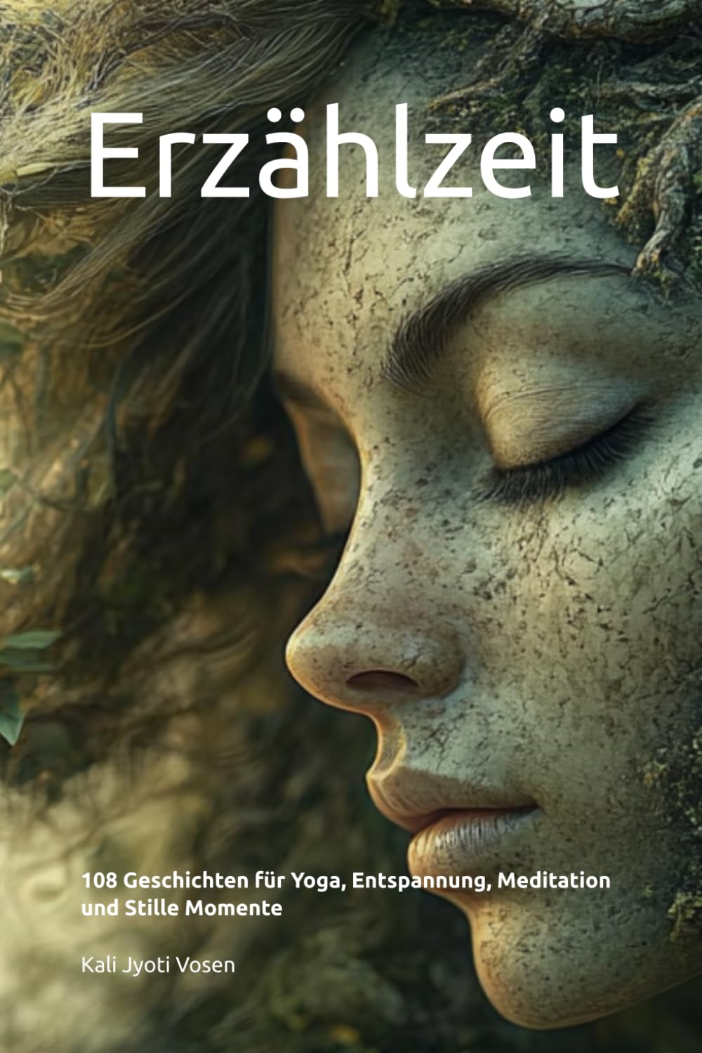 Erzählzeit: 108 Geschichten für Yoga, Entspannung, Meditation und Stille Momente Fairy Tales & Legends