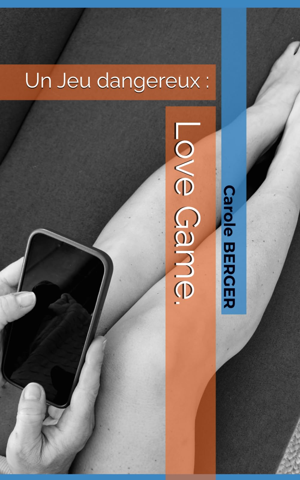 Un Jeu Dangereux: Love Game. book