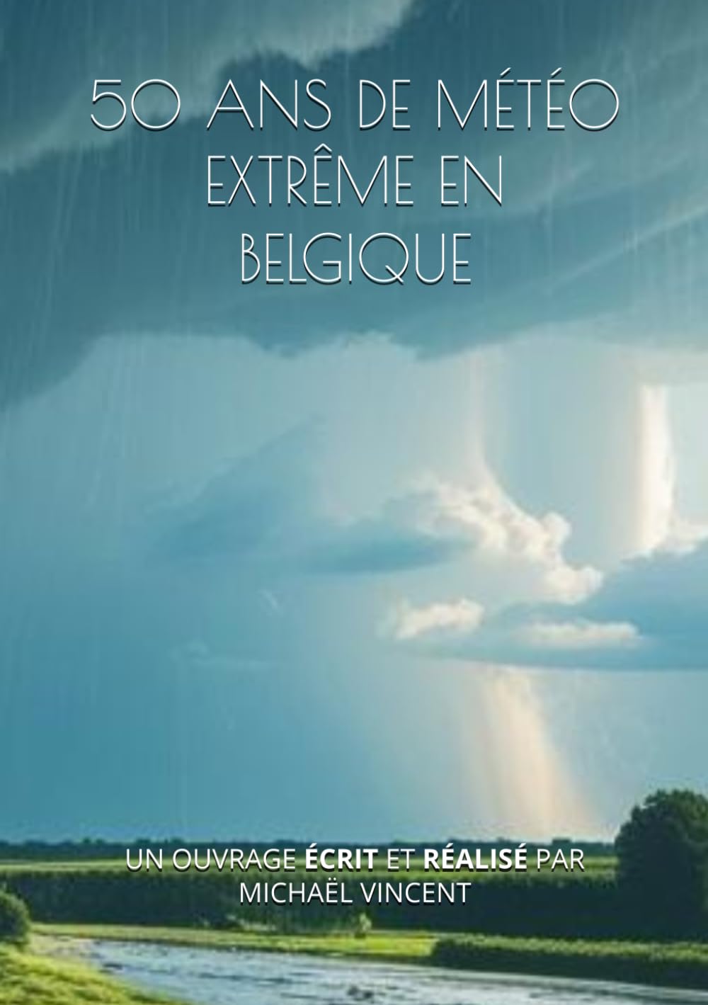 50 ans de météo extrême en Belgique book