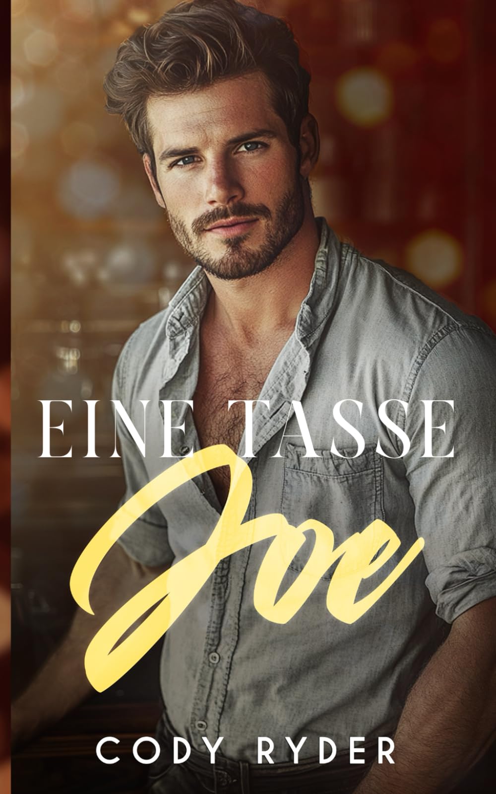 Eine Tasse Joe: Eine Gay-Café-Romanze New Adult