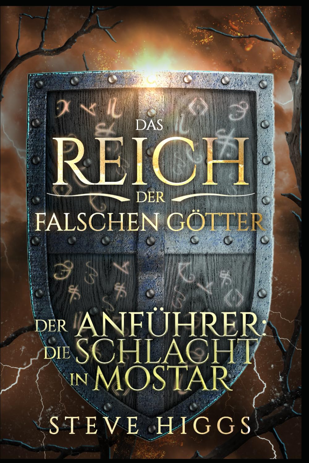 Der Anführer: Die Schlacht in Mostar (Das Reich der falschen Götter, Band 9) Action & Adventure