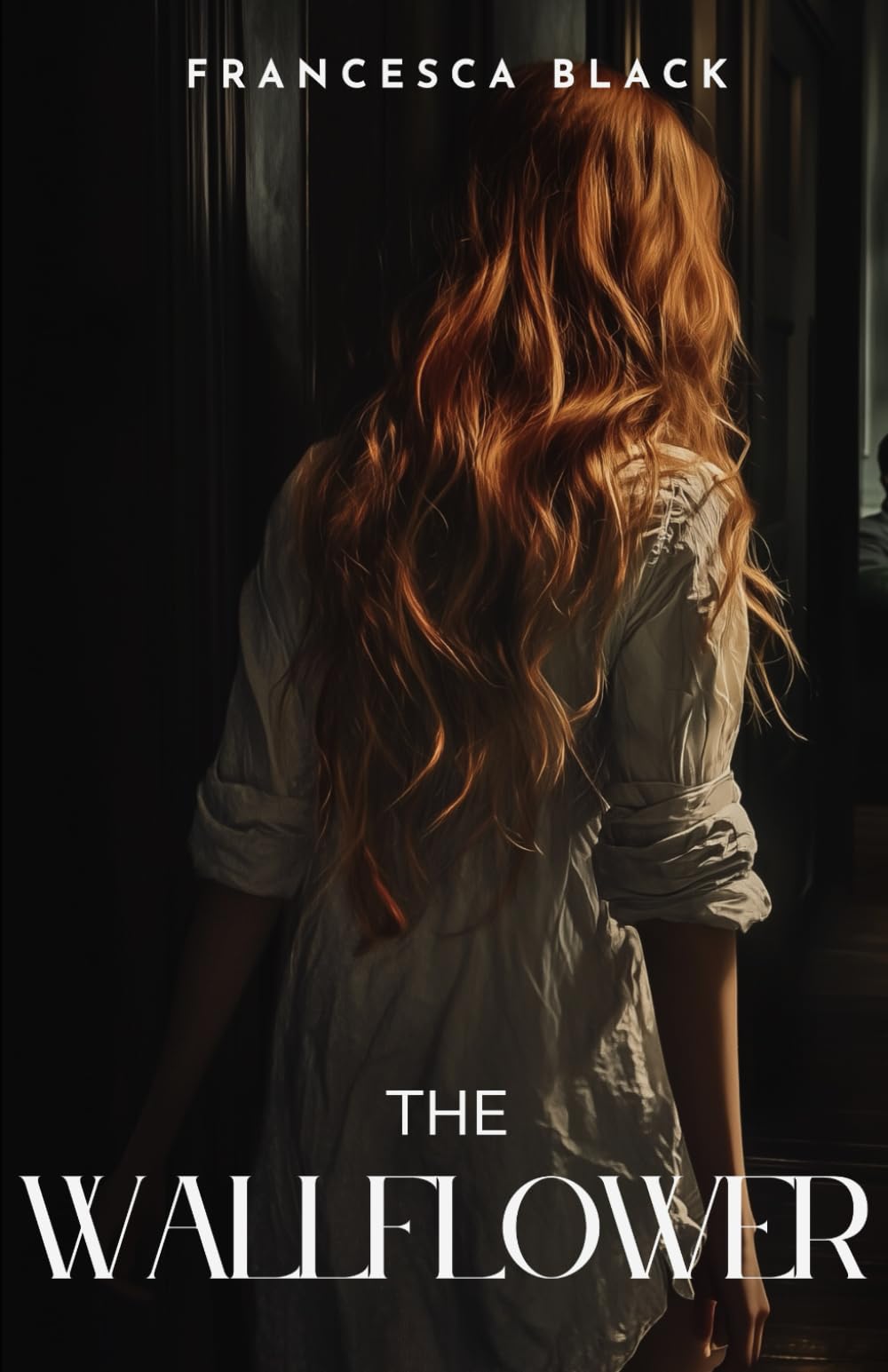 The Wallflower: Book I of the Wallflower Series Contemporary Romance