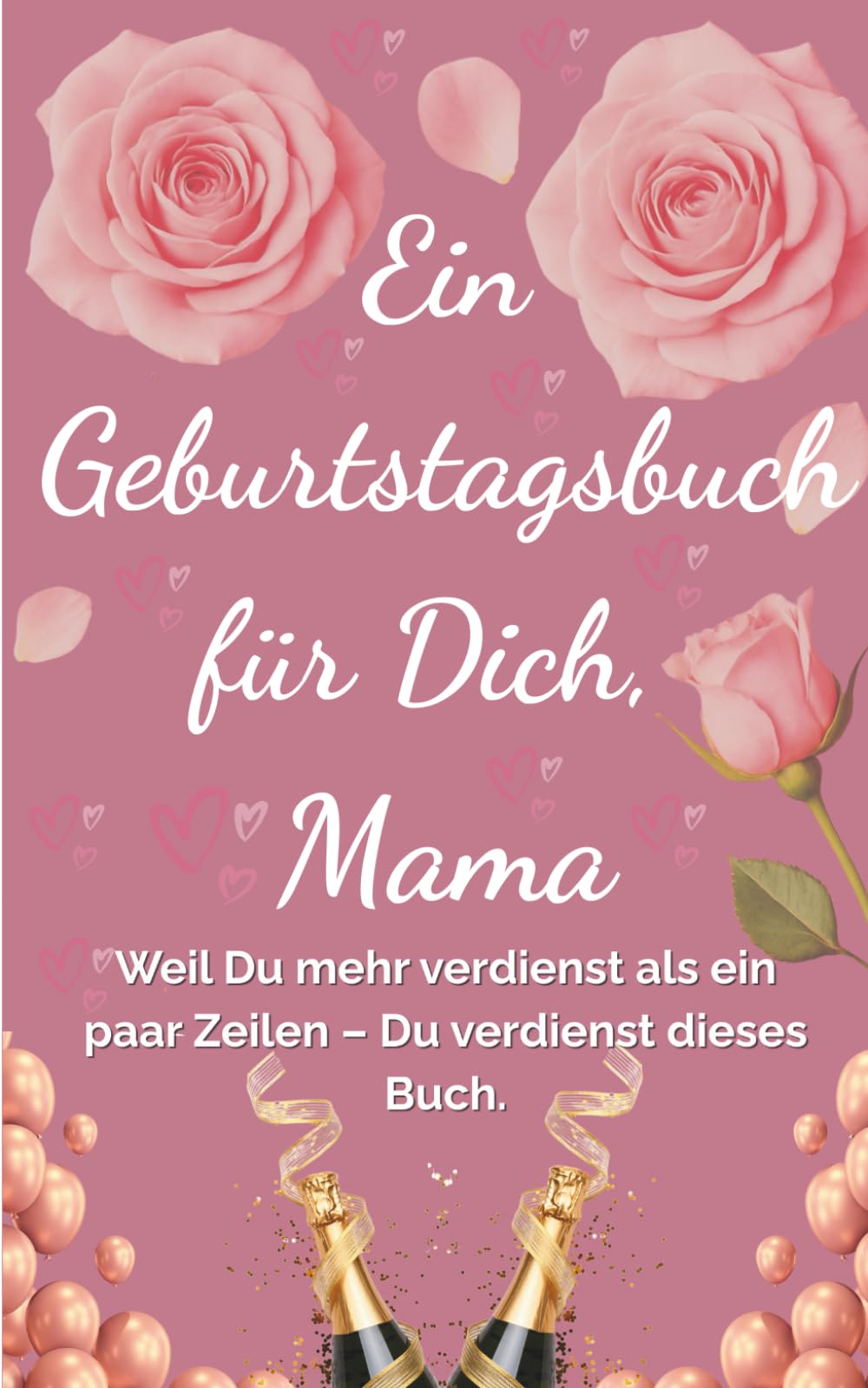 Celibri Geburtstagskarte für Mama – Alles Liebe zum Geburtstag: Ausfüllbuch mit Zitaten, Erinnerungen & persönlichen Wünschen als Geschenk: Ein ... mehr verdienen als nur eine einfache Karte Lifestyle