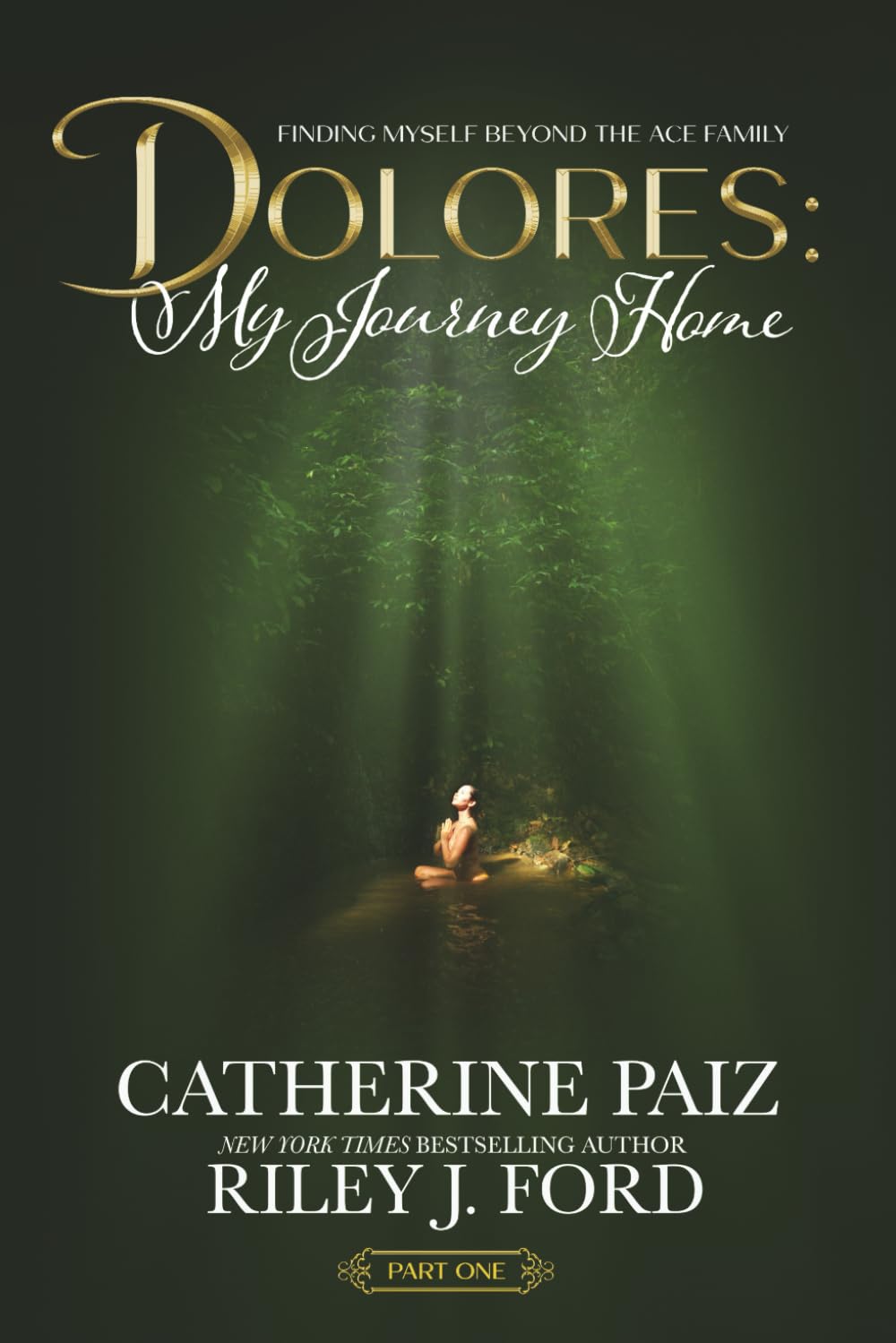 DOLORES: My Journey Home (Finding Myself Beyond The ACE Family)—PART ONE Art & Literature