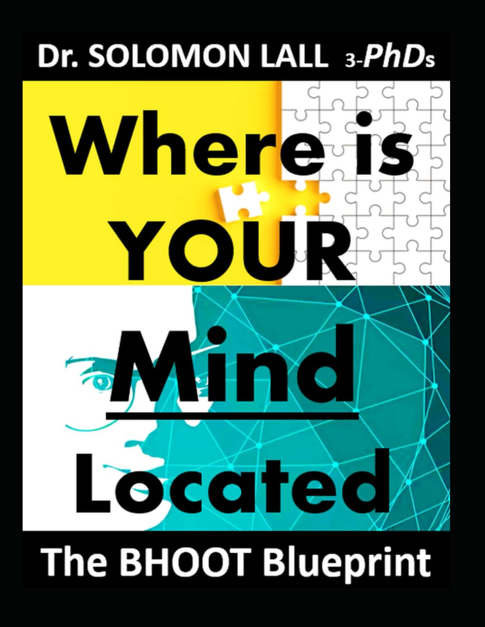 Where is Your Mind Located: The Bhoot Blueprint Psychology