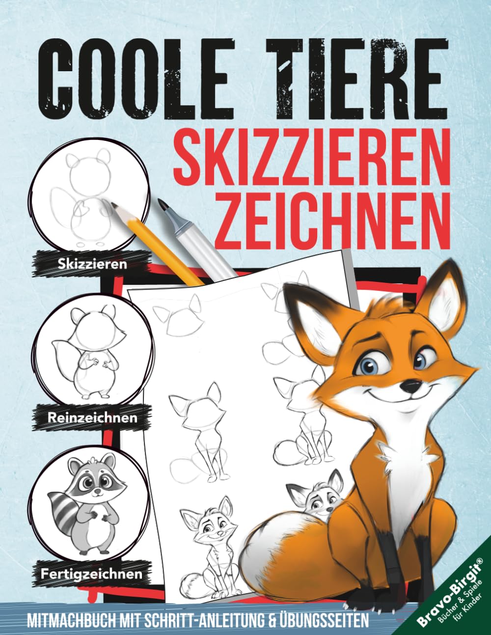 Coole Tiere zeichnen und skizzieren lernen (für Kinder ab 10 & Anfänger): Zeichenbuch mit einfachen Schritt-Anleitungen, Mitmachseiten, Checklisten & Zeichentricks (Zeichnen lernen, Band 20) Non-fiction