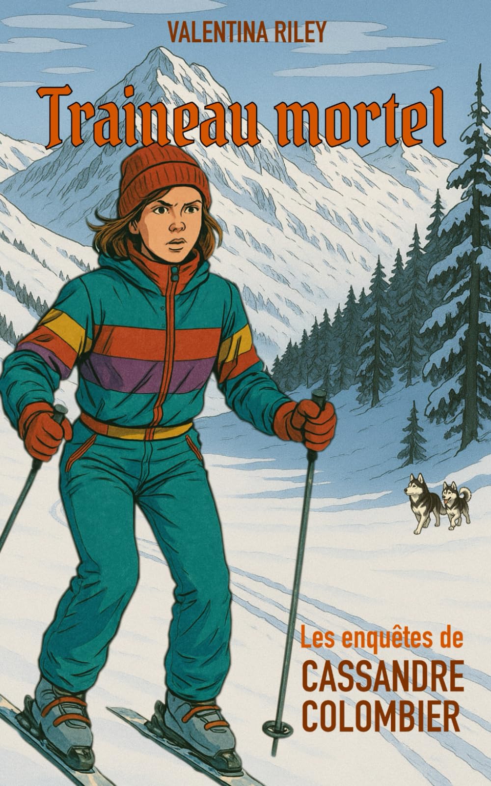 Traîneau mortel: Un roman policier cosy mystery dans les montagnes suisses book