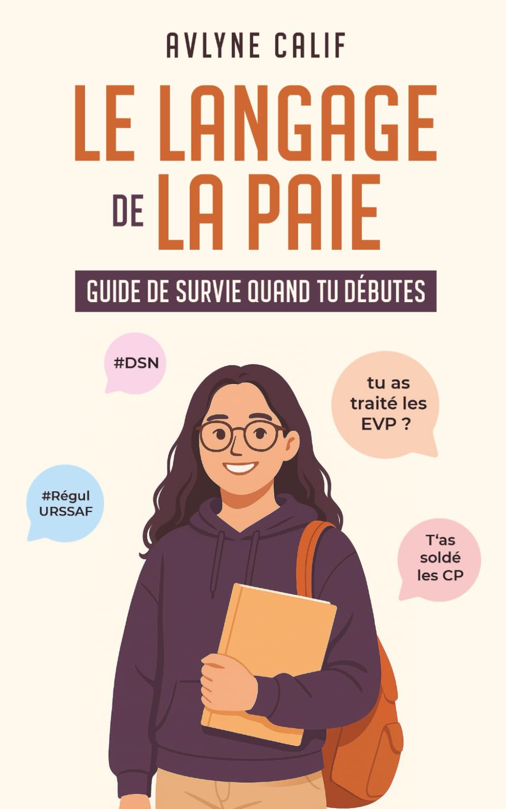 Le langage de la paie: Guide de survie quand tu débutes Law