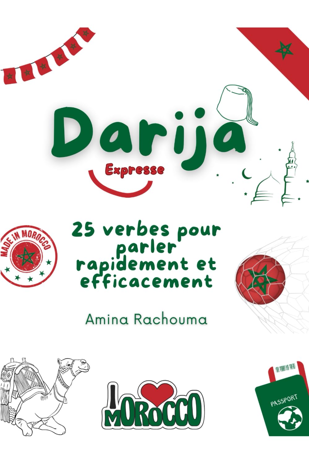 Darija express: 25 verbes pour parler rapidement et efficacement book