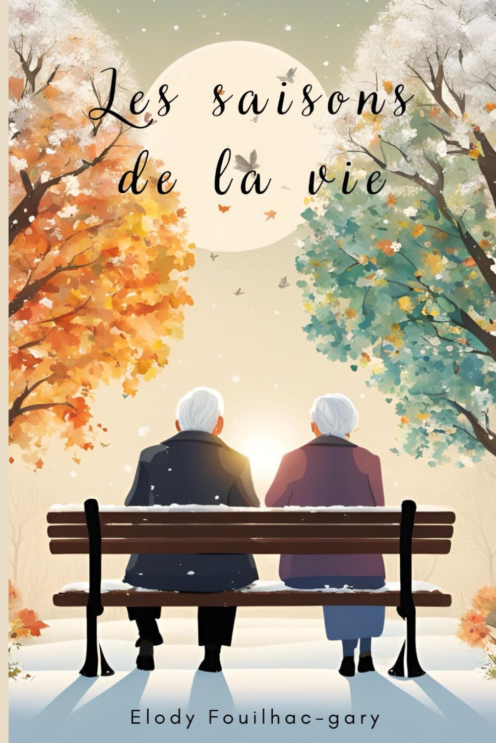 Les saisons de la vie book