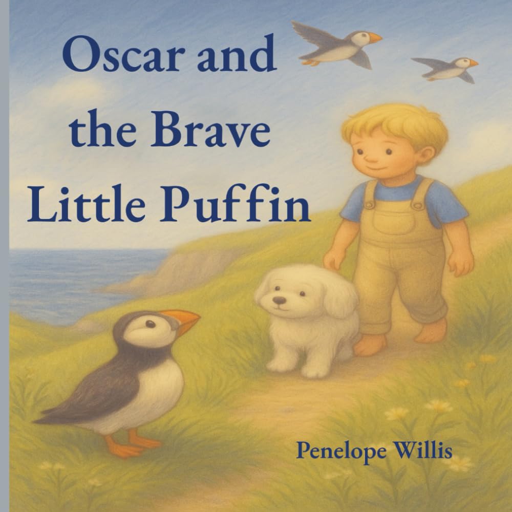 Oscar and the Brave Little Puffin: (A gentle story about finding your courage) (Oscar's Island Adventures) Non-fiction