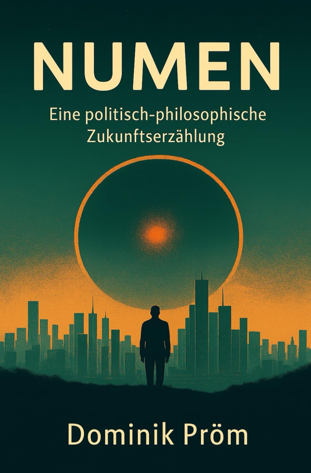 NUMEN: Eine politisch-philosophische Zukunftserzählung Essays & Short Stories