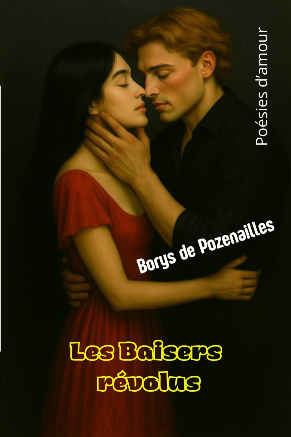 Les Baisers révolus: Poésies d'amour book