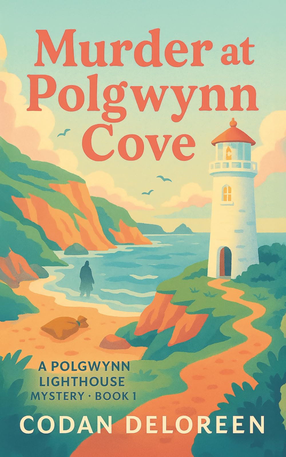 Murder at Polgwynn Cove: A Polgwynn Lighthouse Mystery – Book 1 Action & Adventure