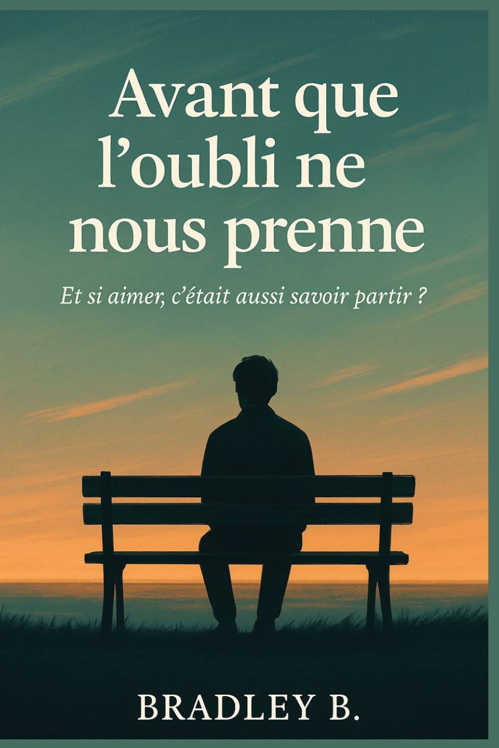 Avant que l'oubli ne nous prenne book