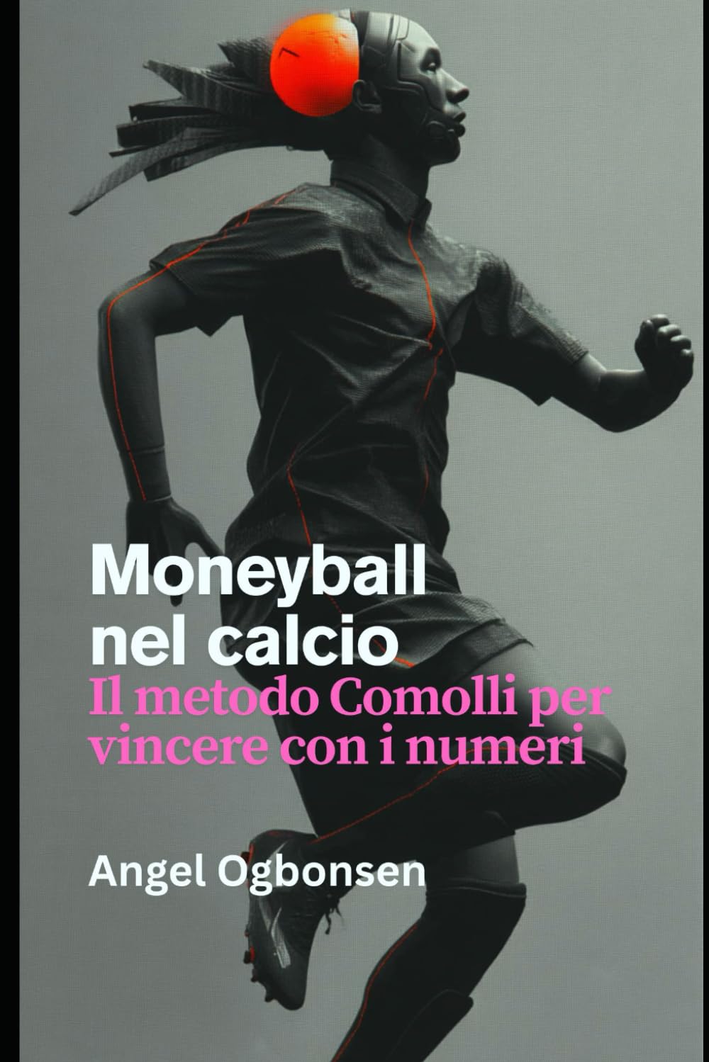 Moneyball nel Calcio: Vincere con i numeri, non con i milioni Leisure & Fun