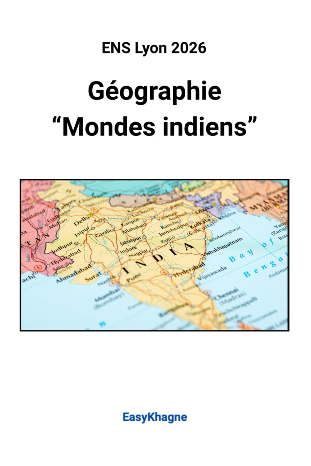 ENS Lyon 2026, Géographie: "Mondes Indiens" book