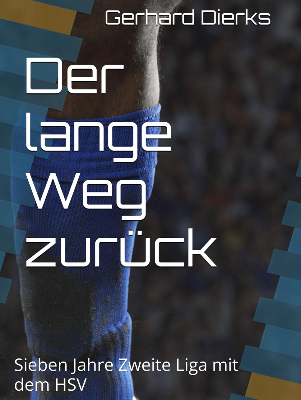 Der lange Weg zurück: Sieben Jahre Zweite Liga mit dem HSV Sports