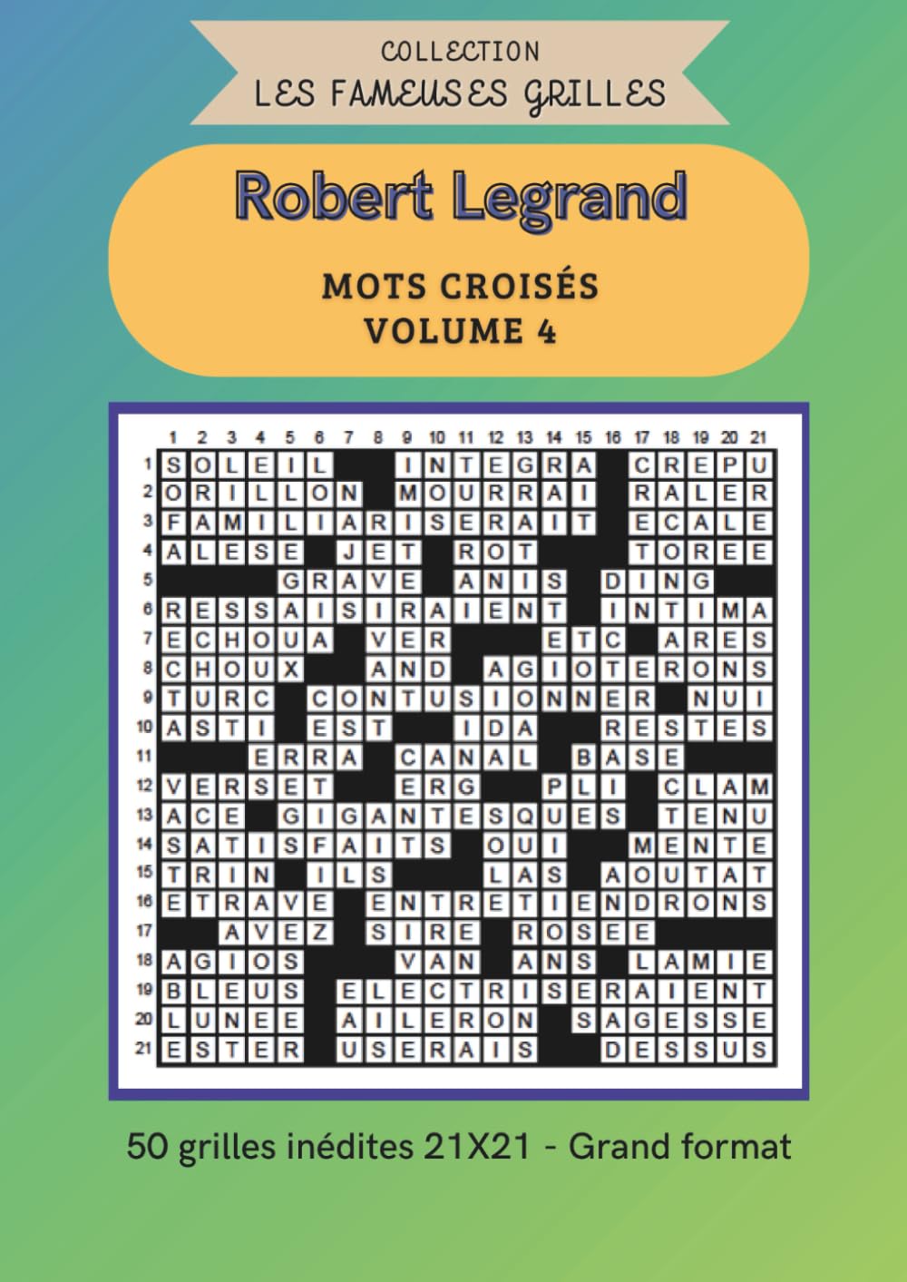 Mots croisés - Volume 4: Collection "Les fameuses grilles" book