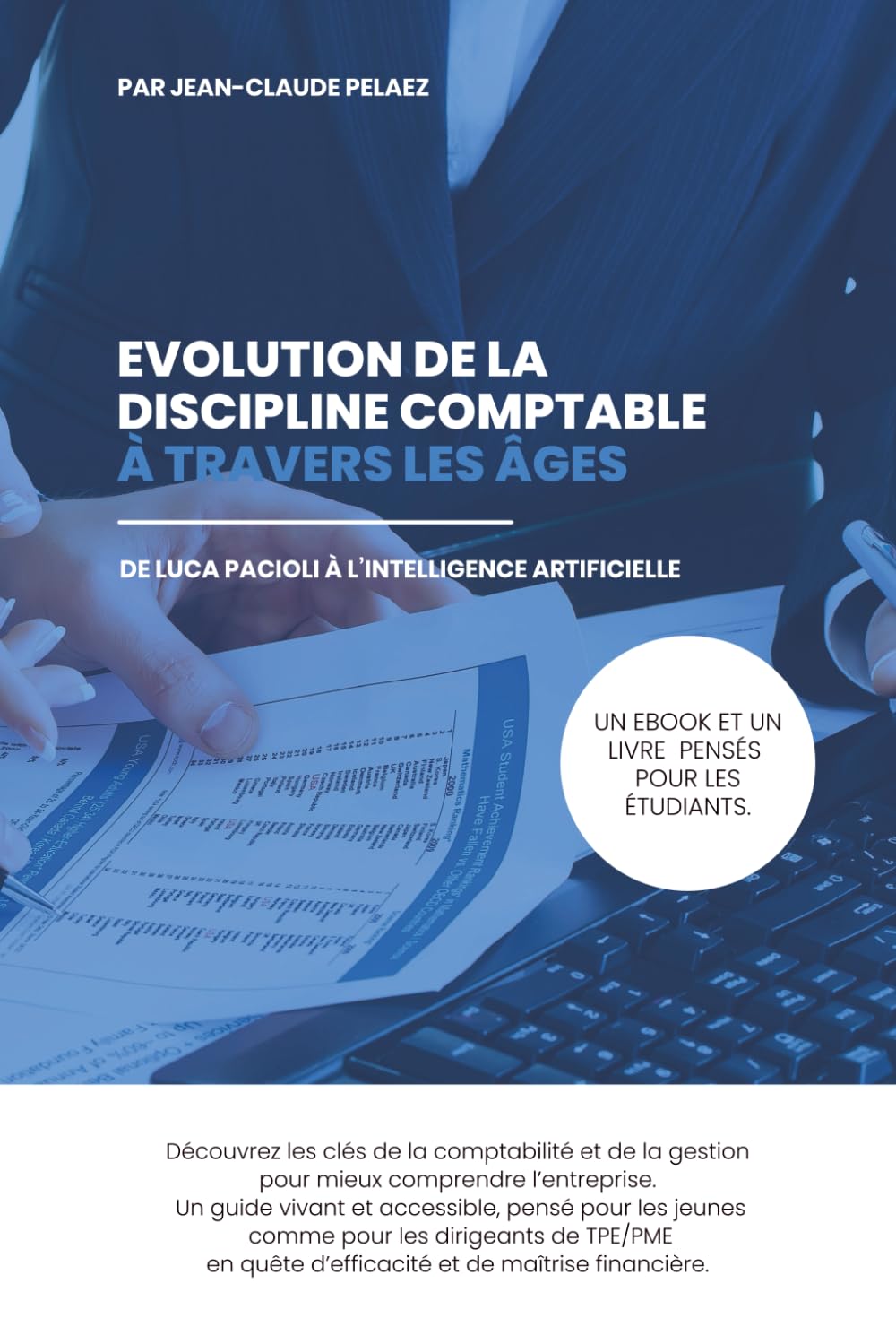Evolution de la discipline comptable à travers les âges - De Luca Pacioli à l’intelligence artificielle book