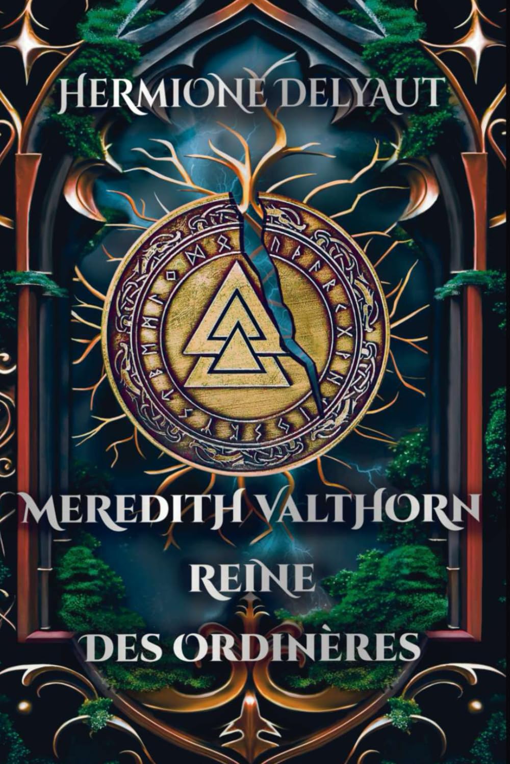 Meredith Valthorn, Reine des Ordinères: Dark romantasy, slow burn book