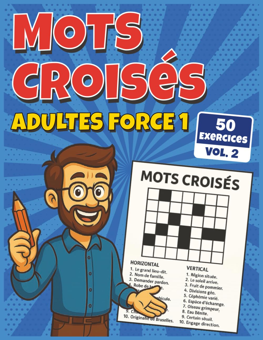 Mots Croisés Adultes Force 1: Exercices de réflexion légers, conçus pour débutants avec réponses book