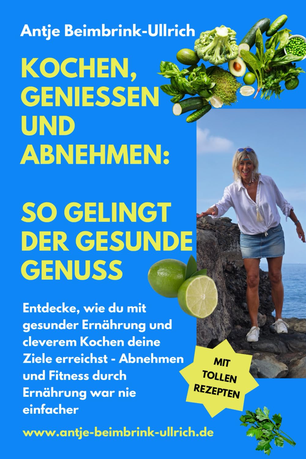 Kochen, Geniessen und Abnehmen: So gelingt der gesunde Genuss: Entdecke, wie du mit gesunder Ernährung und cleverem Kochen deine Ziele erreichst: Abnehmen und Fitness durch Ernährung war nie einfacher Cooking & Enjoying